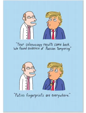 885 Trump's Colonscopy (Any Occasion, Birthday Card)