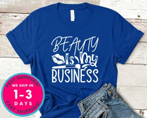 Beauty Is My Business