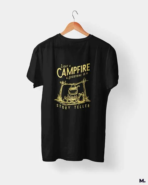 Campfire makes us a storyteller printed t shirts