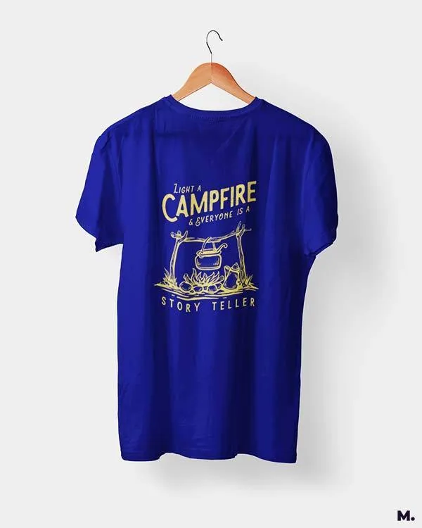 Campfire makes us a storyteller printed t shirts