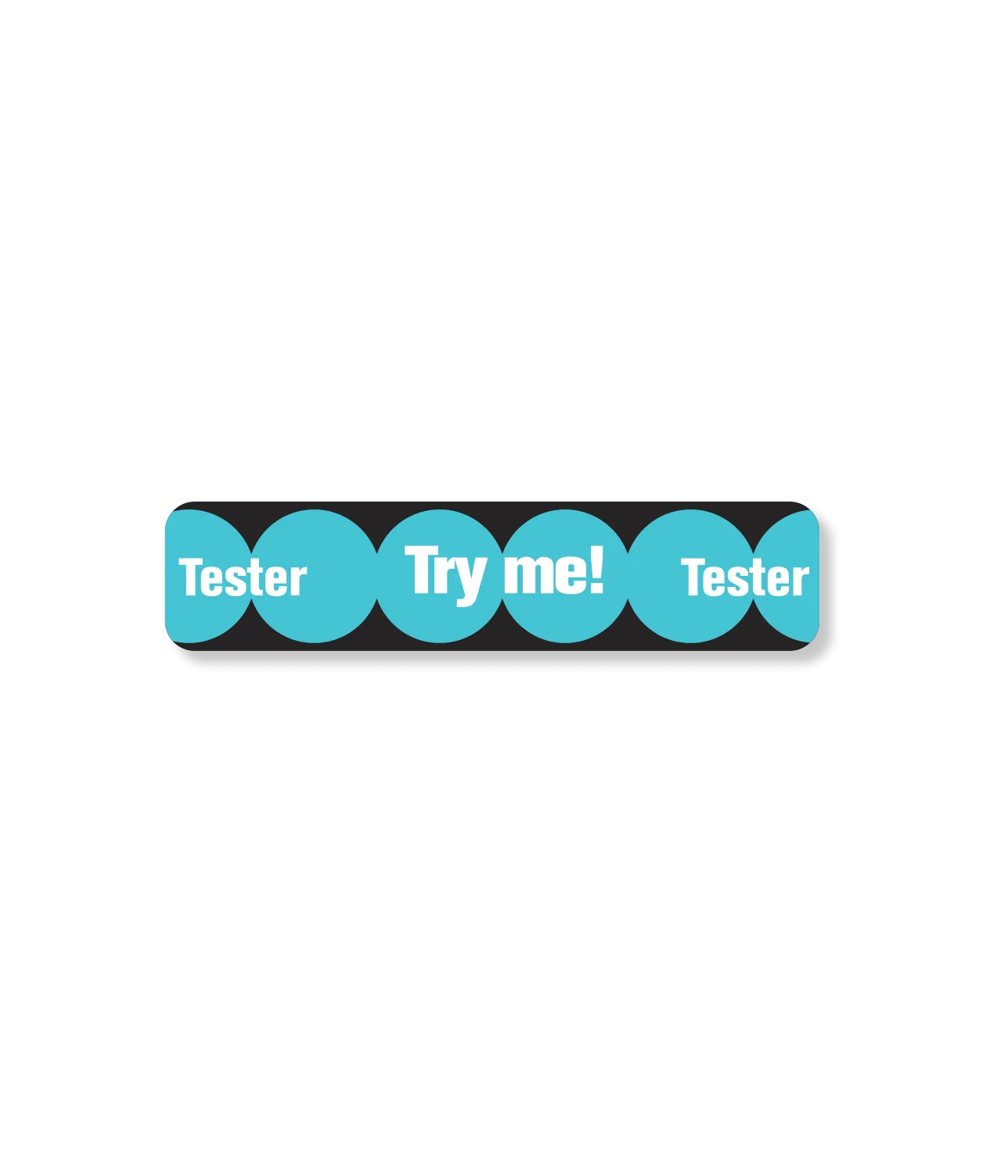 Everyone Product Tester Sticker