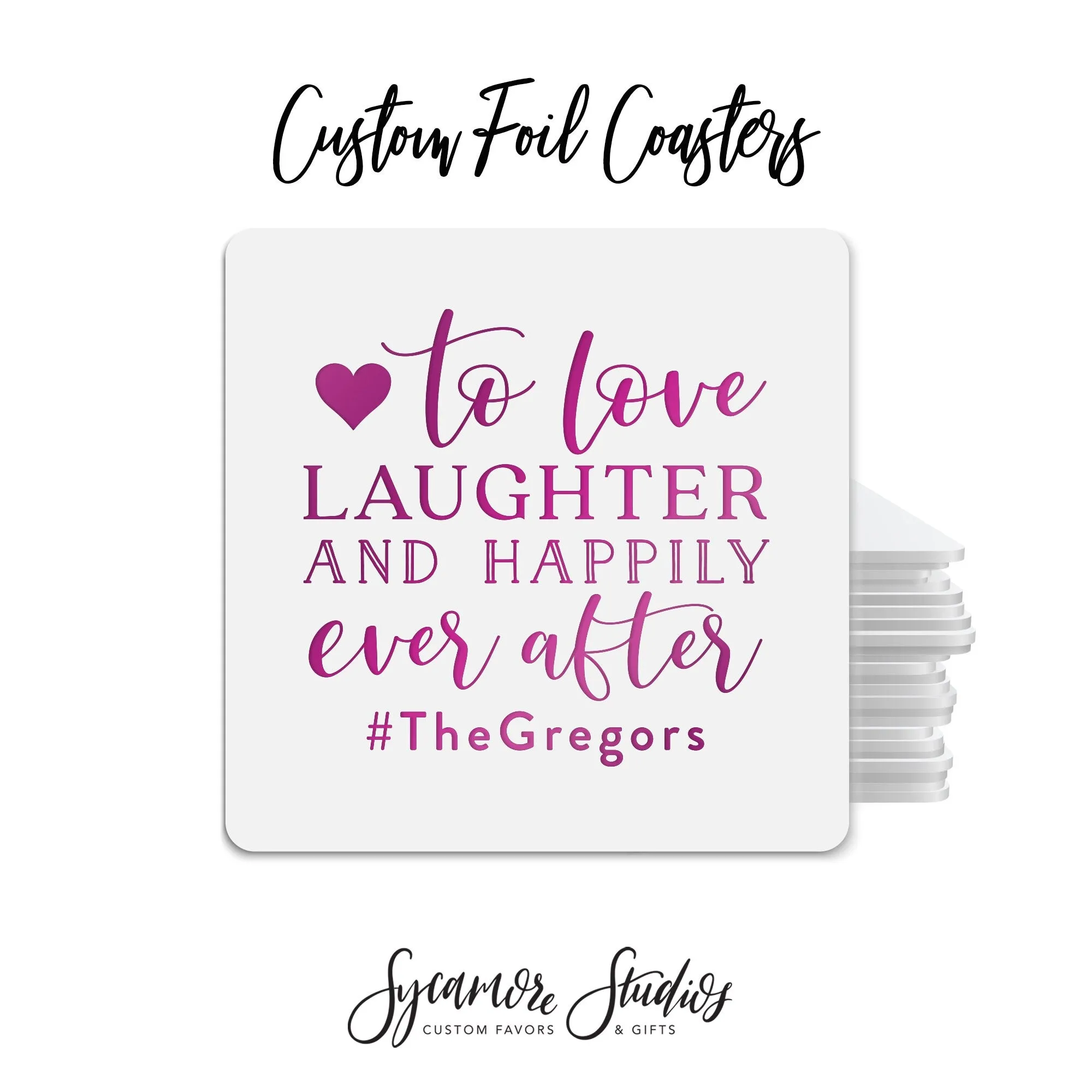 Foiled Wedding Coaster #42 - To Love and Laughter