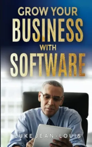 Grow Your Business With Software