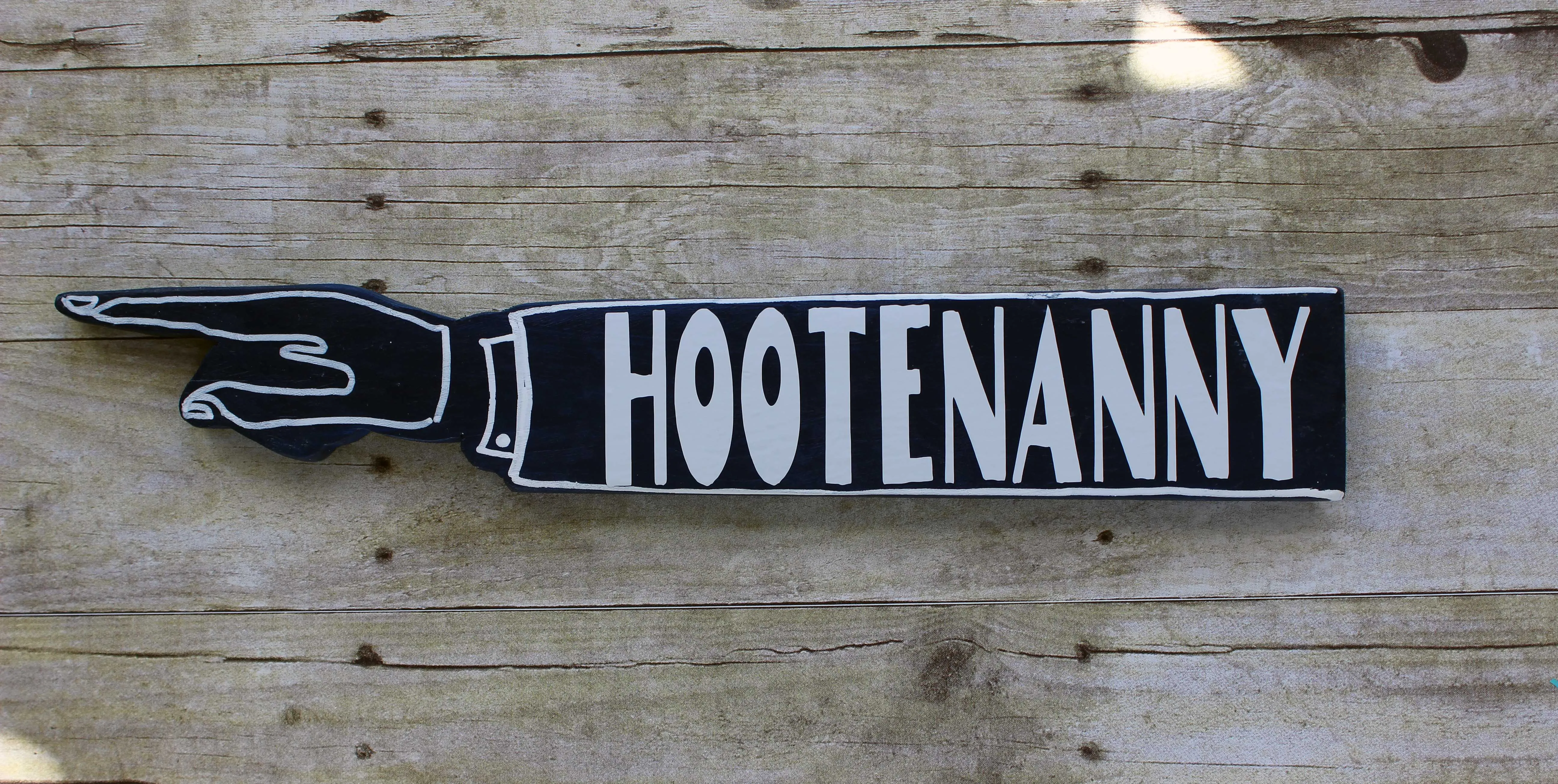 hootenanny wooden pointy sign