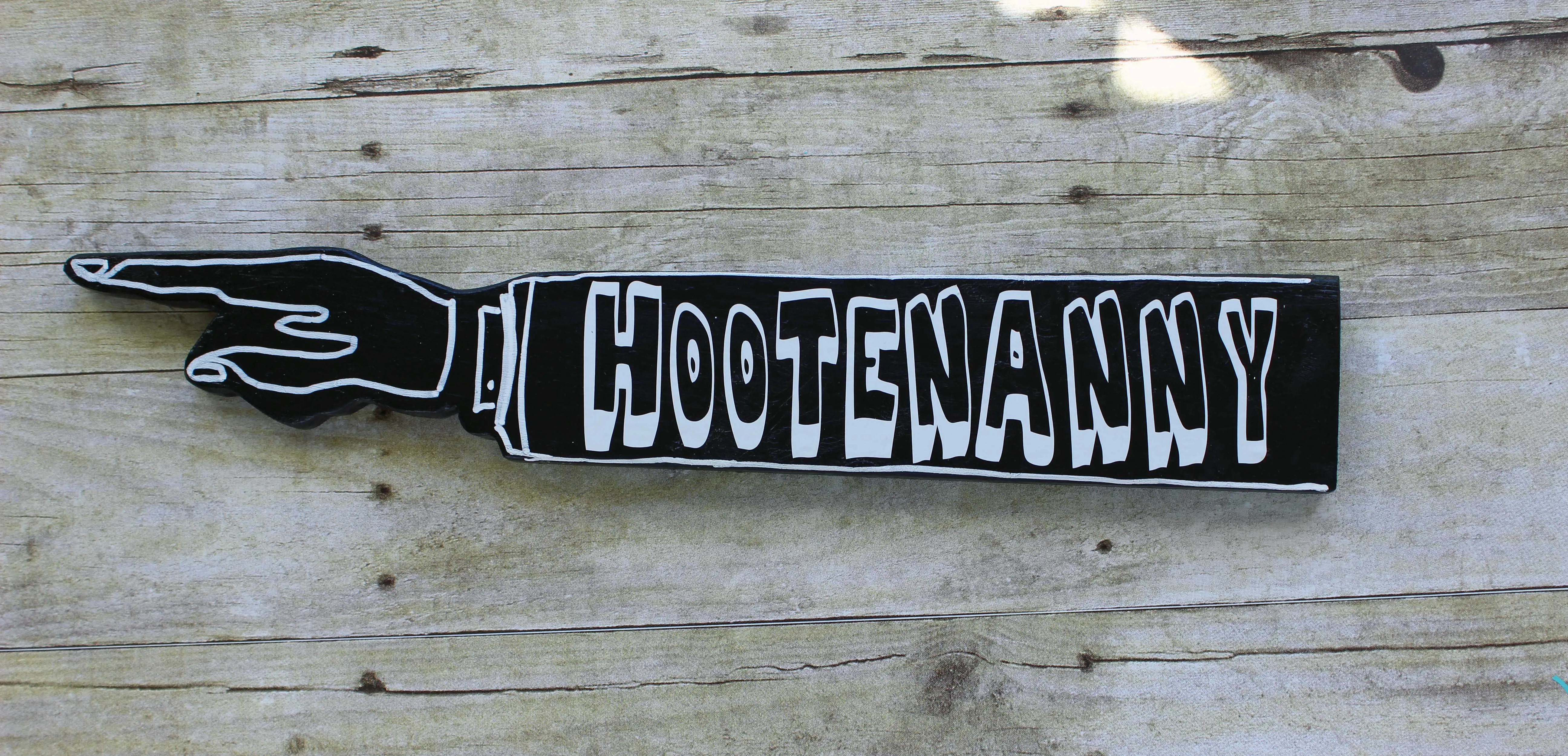 hootenanny wooden pointy sign