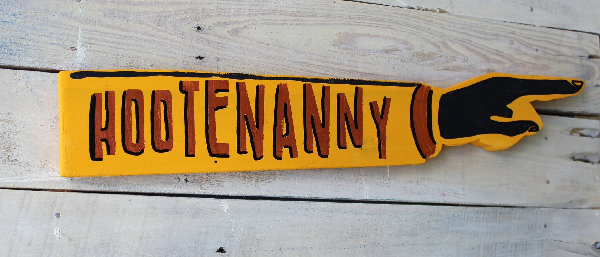 hootenanny wooden pointy sign