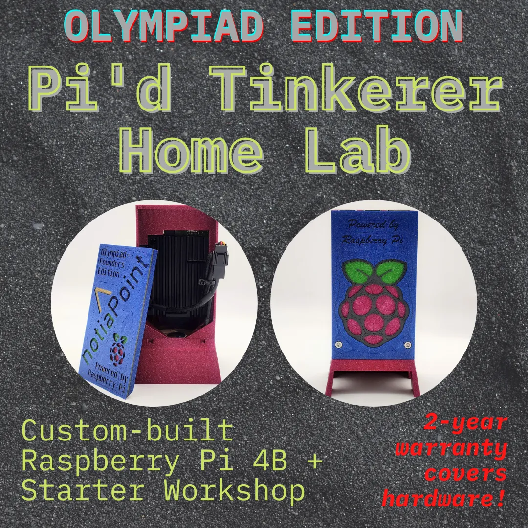 Olympiad Edition Pi'd Tinkerer Bundle | Raspberry Pi Home Lab Field Kit & Workshop