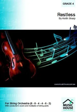 Restless (Keith Sharp) for String Orchestra