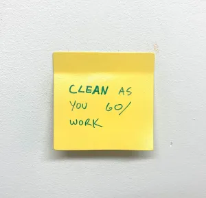 Stuart Lantry, "Clean as you go/work"