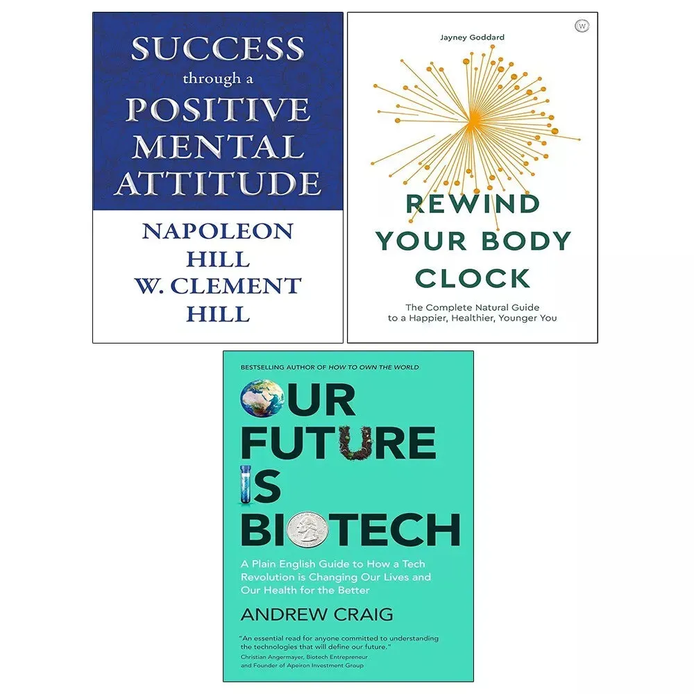 Success through Positive Mental,Our Future is Biotech,Rewind Your Body 3 Books Set